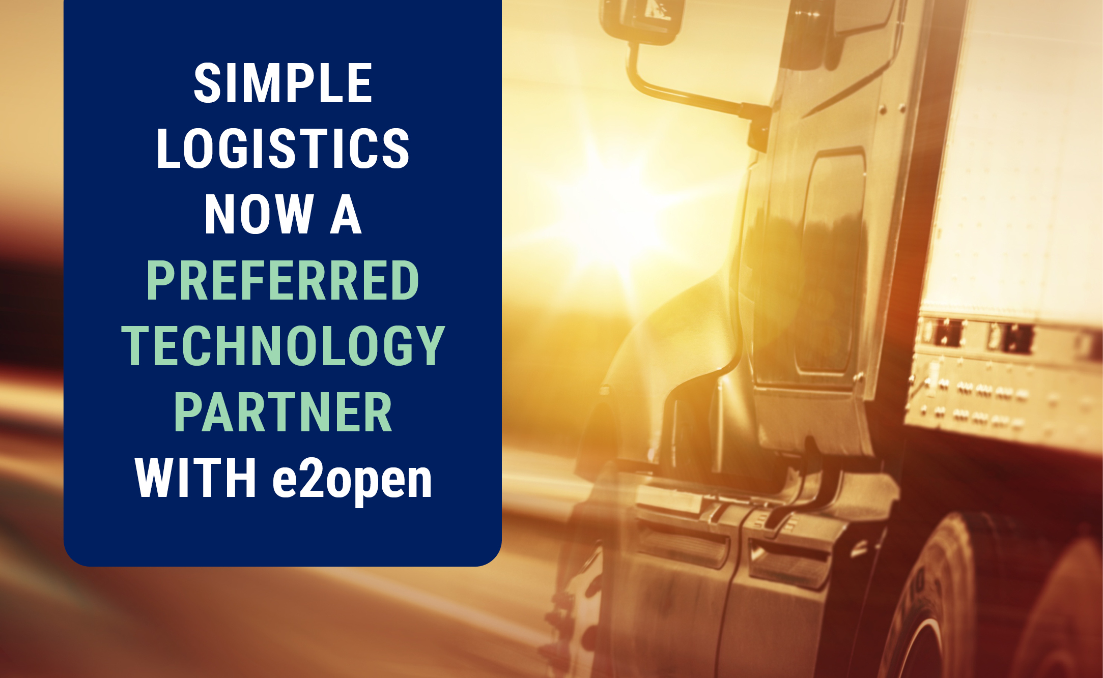 Simple Logistics now a Preferred Technology Partner with e2open
